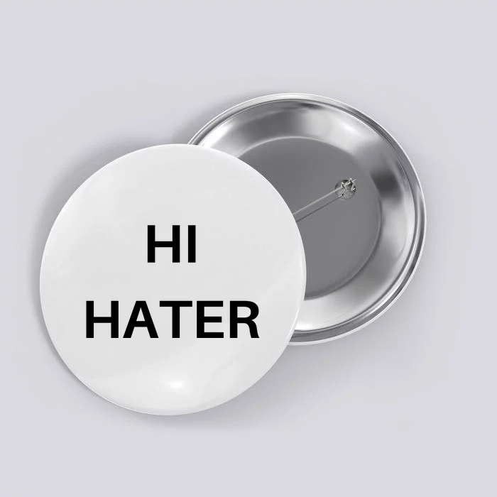 Hi Hater Bye Hater Front & Back Button