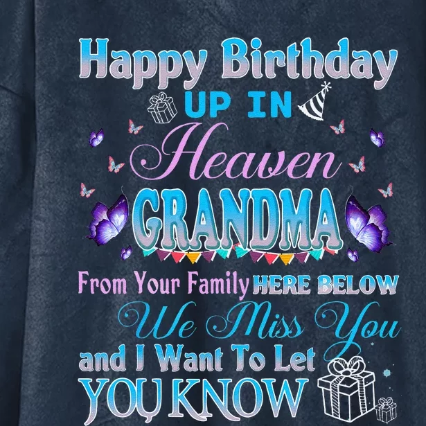 Happy Heavenly Birthday To My Grandma In Memorial Grieving Hooded Wearable Blanket