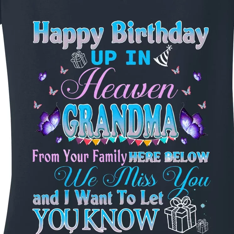 Happy Heavenly Birthday To My Grandma In Memorial Grieving Women's V-Neck T-Shirt