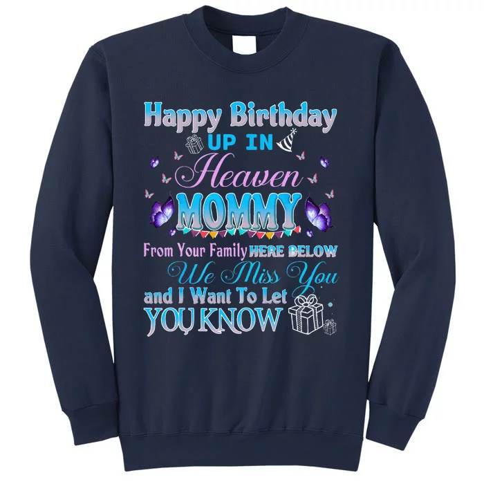 Happy Heavenly Birthday To My Mommy In Memorial Lost My Mom Sweatshirt