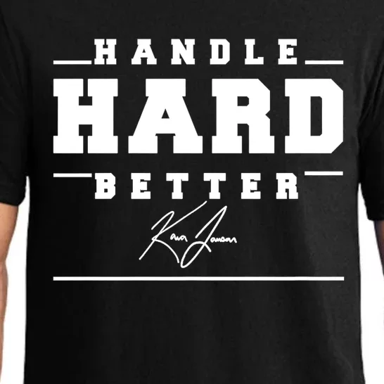 Handle Hard Better Pajama Set