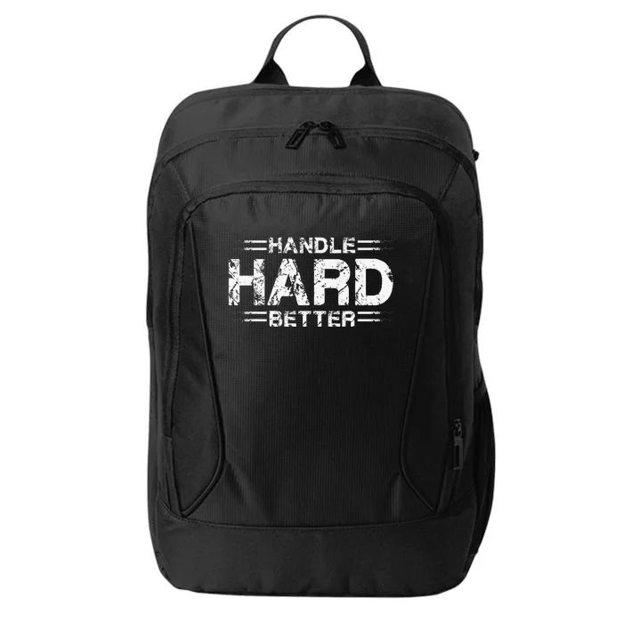 Handle Hard Better City Backpack