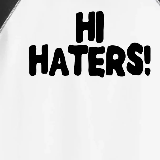 Hi Hater Bye Hater Toddler Fine Jersey T-Shirt