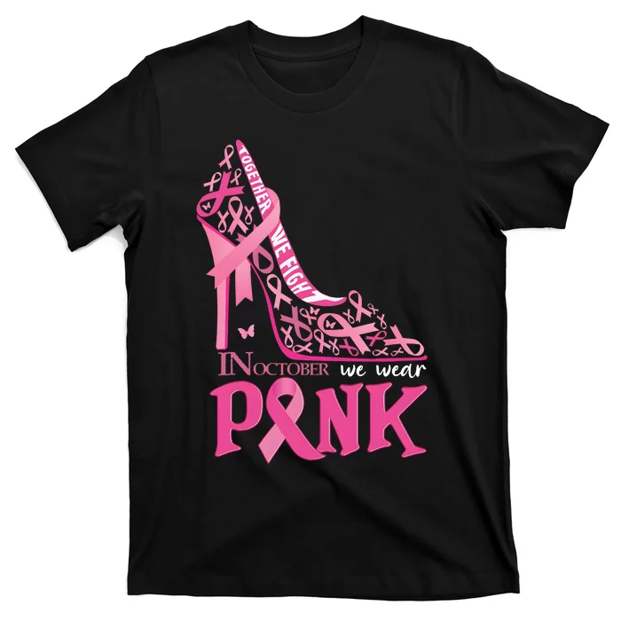 High Heel Breast Cancer Awarenes T-Shirt