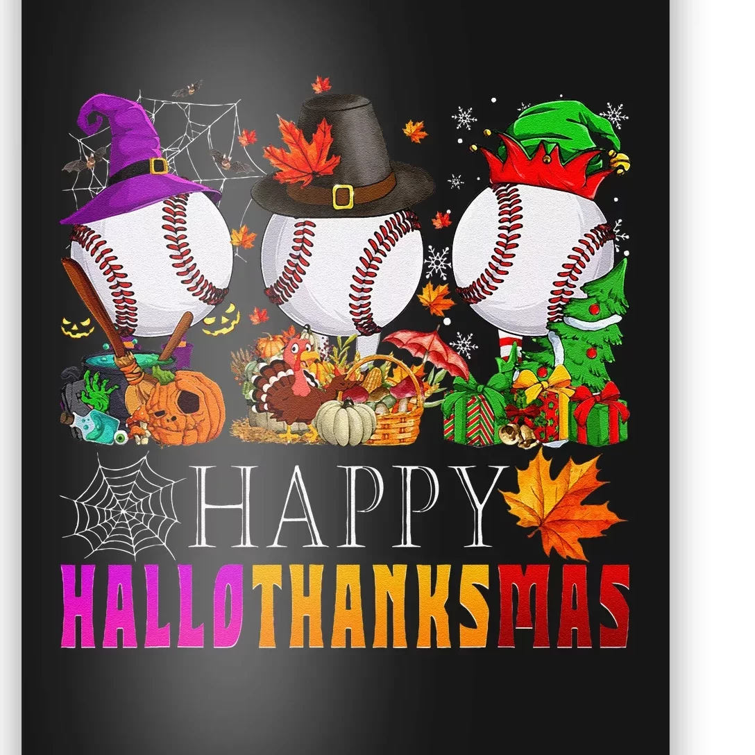 Happy Hallothanksmas Baseball Halloween Thanksgiving Xmas Poster