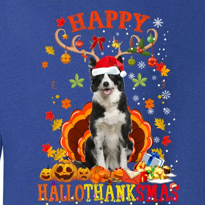 Happy Hallothanksmas Border Collie Dog Halloween Xmas Tees Gift Toddler Sweatshirt