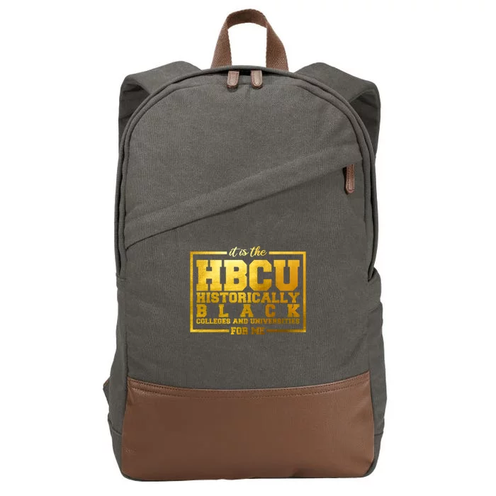 Hbcu Historically Black Colleges Universities Black History Gift Cotton Canvas Backpack