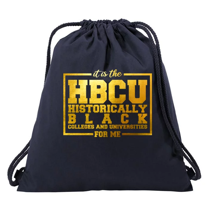 Hbcu Historically Black Colleges Universities Black History Gift Drawstring Bag