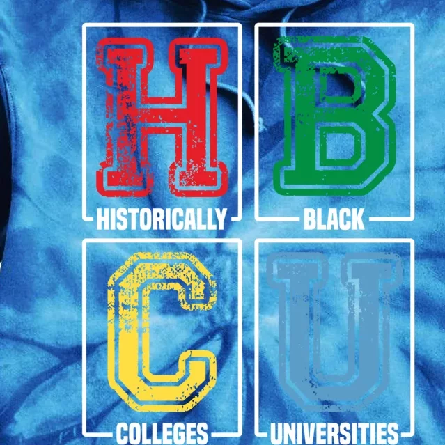 Hbcu Historically Black Colleges Universities Black Pride Gift Tie Dye Hoodie