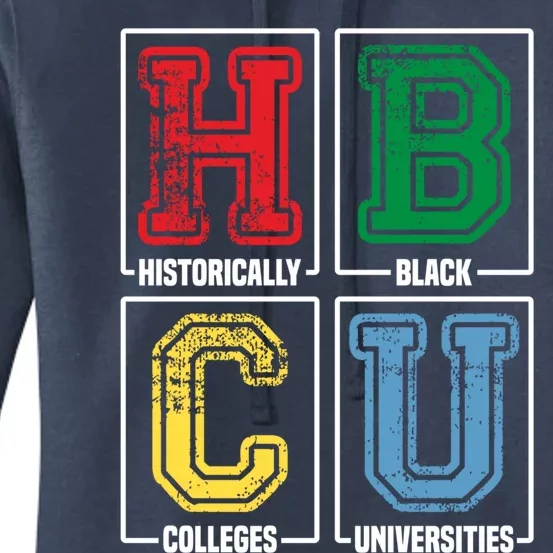 Hbcu Historically Black Colleges Universities Black Pride Gift Women's Pullover Hoodie