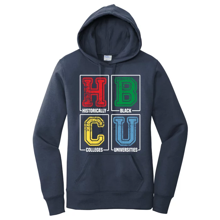 Hbcu Historically Black Colleges Universities Black Pride Gift Women's Pullover Hoodie