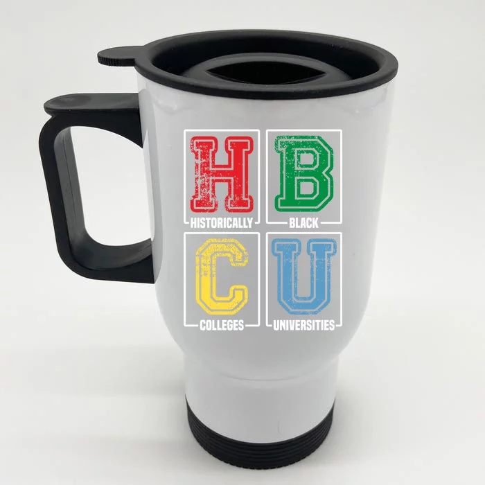 Hbcu Historically Black Colleges Universities Black Pride Gift Front & Back Stainless Steel Travel Mug