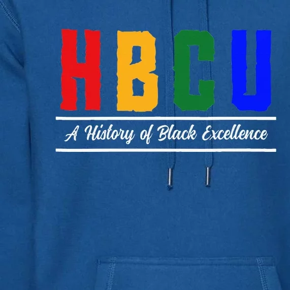 HBCU Historical Black College HBCU Premium Hoodie