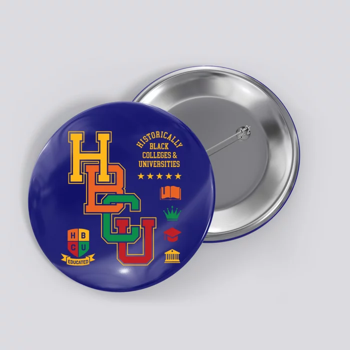 Hbcu Historically Black Colleges Universities Grad Alumni Cute Gift Button