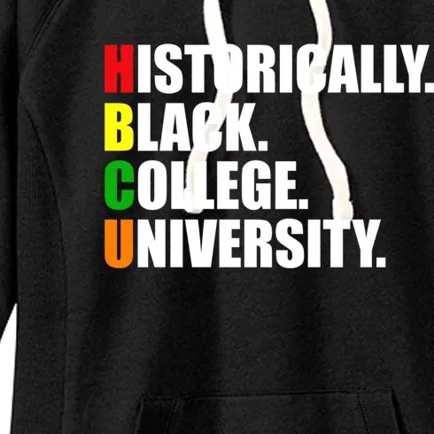 Hbcu Historically Black Colleges University Gift Women's Fleece Hoodie