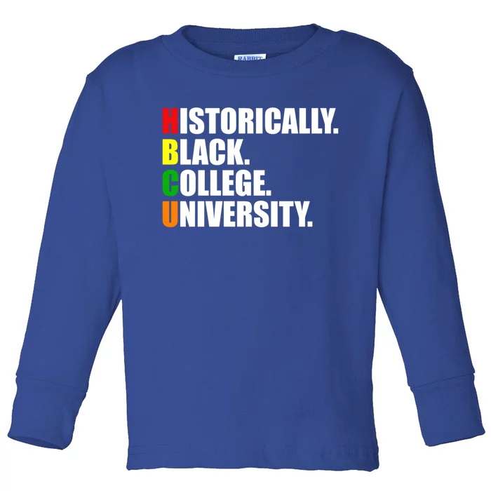 Hbcu Historically Black Colleges University Gift Toddler Long Sleeve Shirt