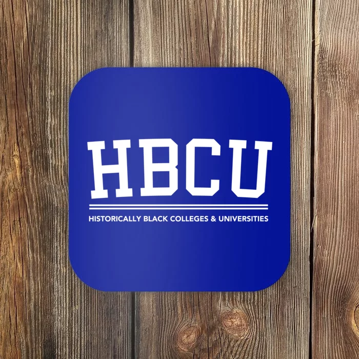 Hbcu Historically Black Colleges And Universities Gift Coaster