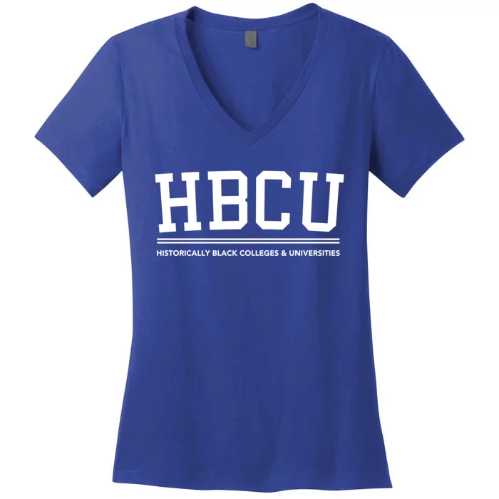 Hbcu Historically Black Colleges And Universities Gift Women's V-Neck T-Shirt