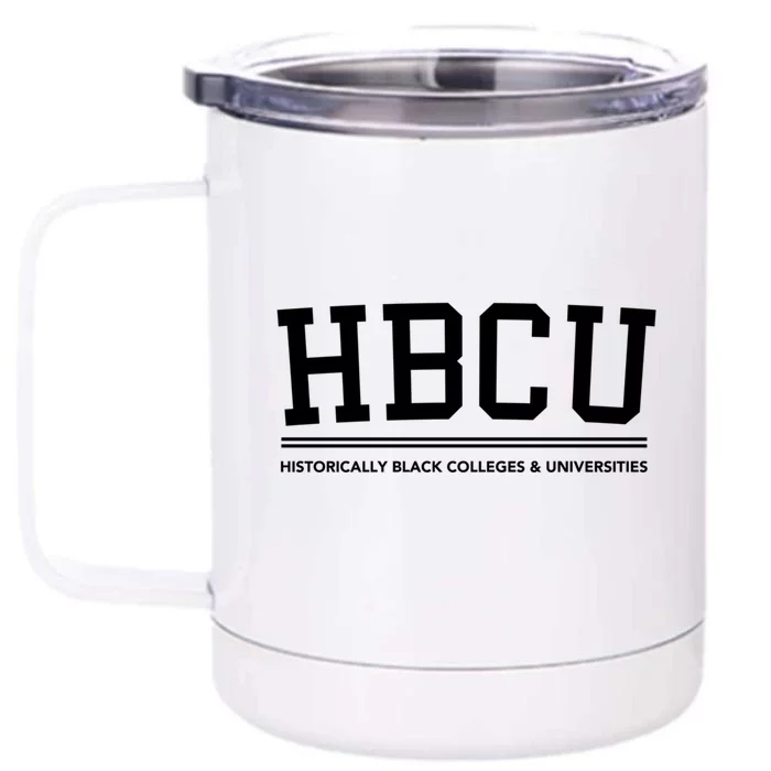 Hbcu Historically Black Colleges And Universities Gift Front & Back 12oz Stainless Steel Tumbler Cup