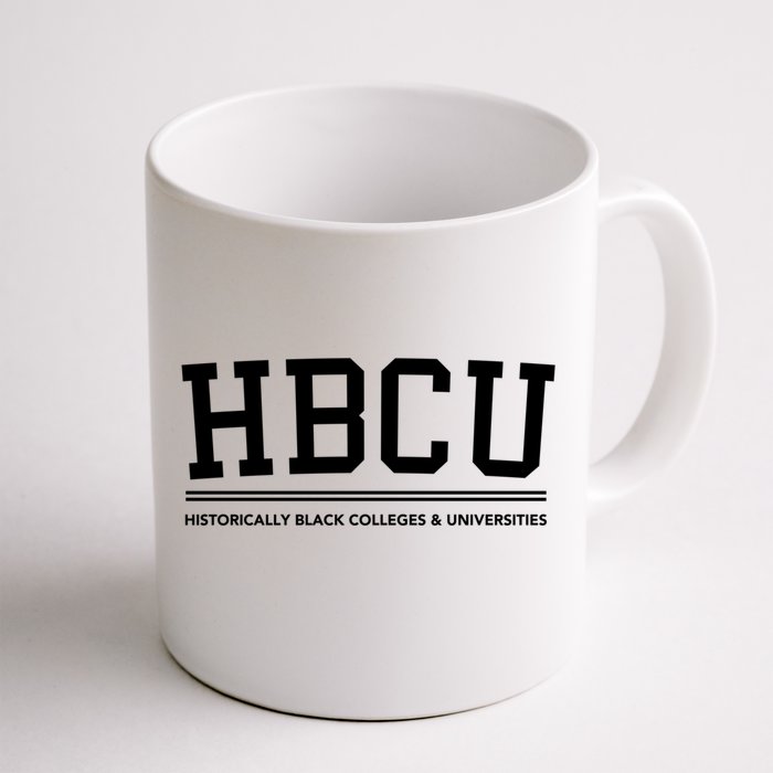 Hbcu Historically Black Colleges And Universities Gift Front & Back Coffee Mug