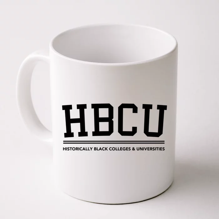 Hbcu Historically Black Colleges And Universities Gift Front & Back Coffee Mug