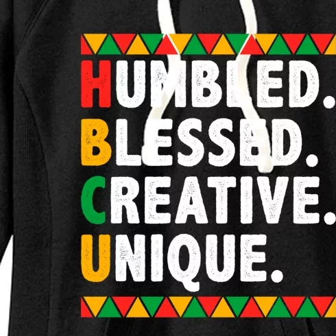 Hbcu Humbled Blessed Creative Unique Cool Gift Women's Fleece Hoodie