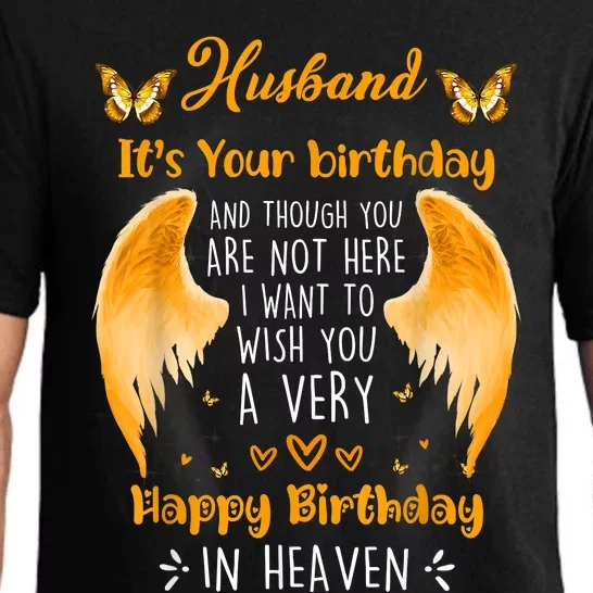 Happy Heavenly Birthday To My Husband, Miss Husband On Birth Pajama Set