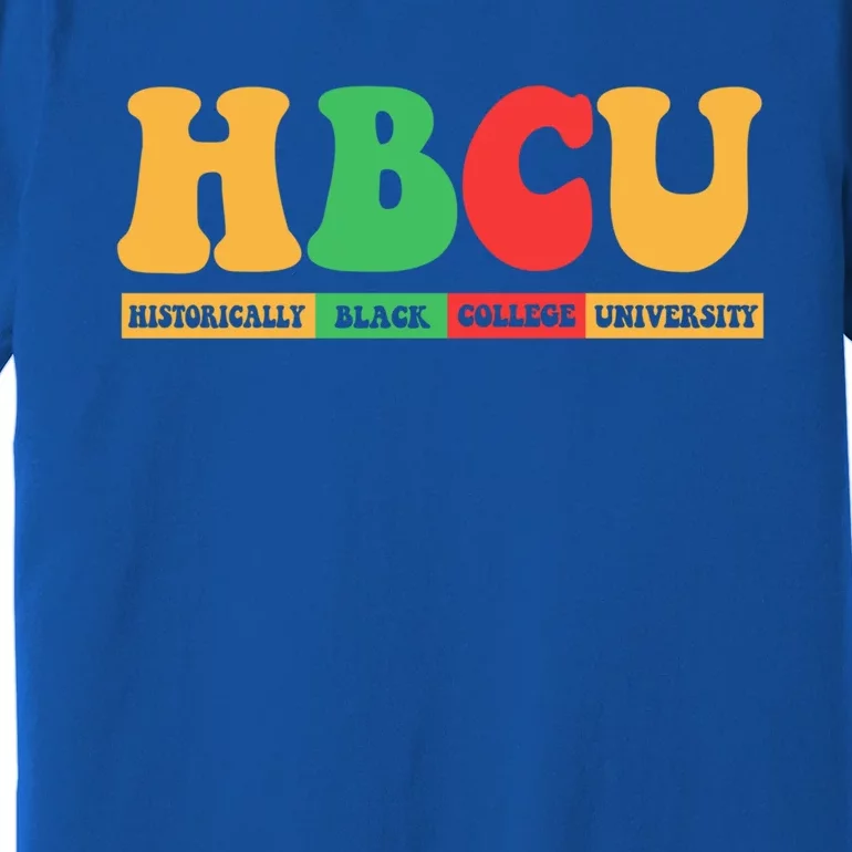 Hbcu Historically Black College University Black History Gift Premium T-Shirt