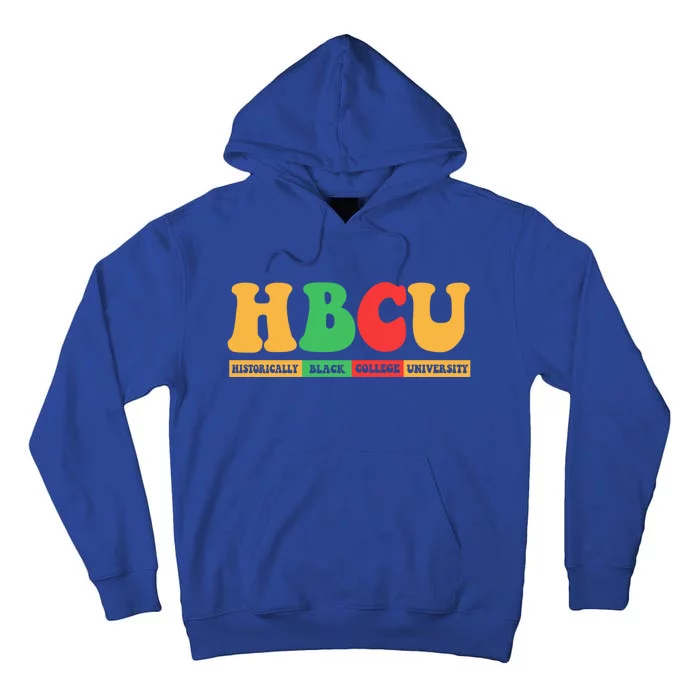 Hbcu Historically Black College University Black History Gift Tall Hoodie