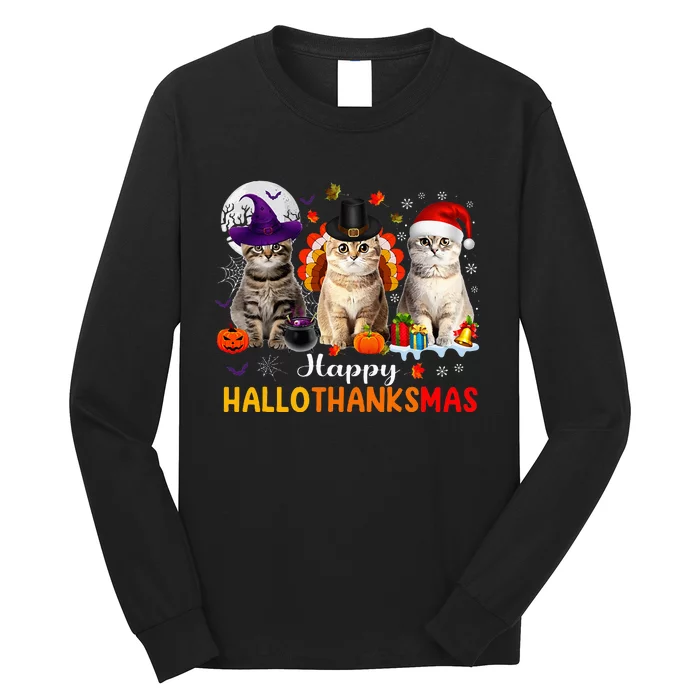 Happy Hallothanksmas Cats Halloween Thanksgiving Christmas Long Sleeve Shirt