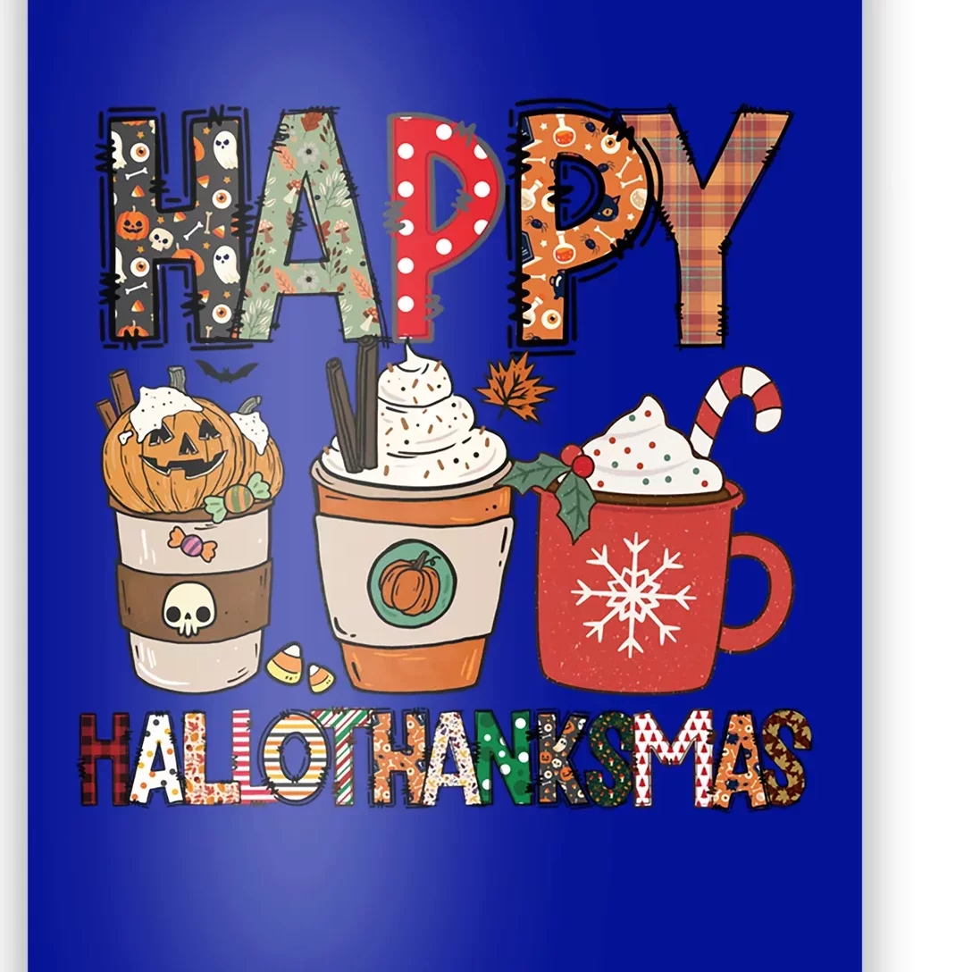 Happy Hallothanksmas Cute Coffee Pumkin Cool Gift Poster