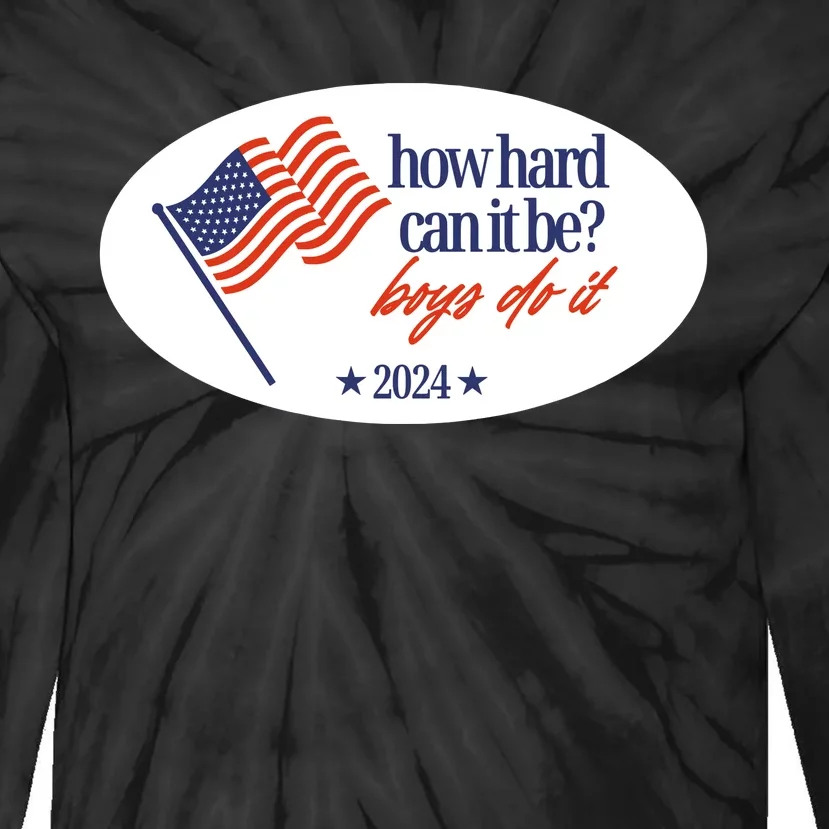 How Hard Can It Be Boy Do It Sticker Tie-Dye Long Sleeve Shirt