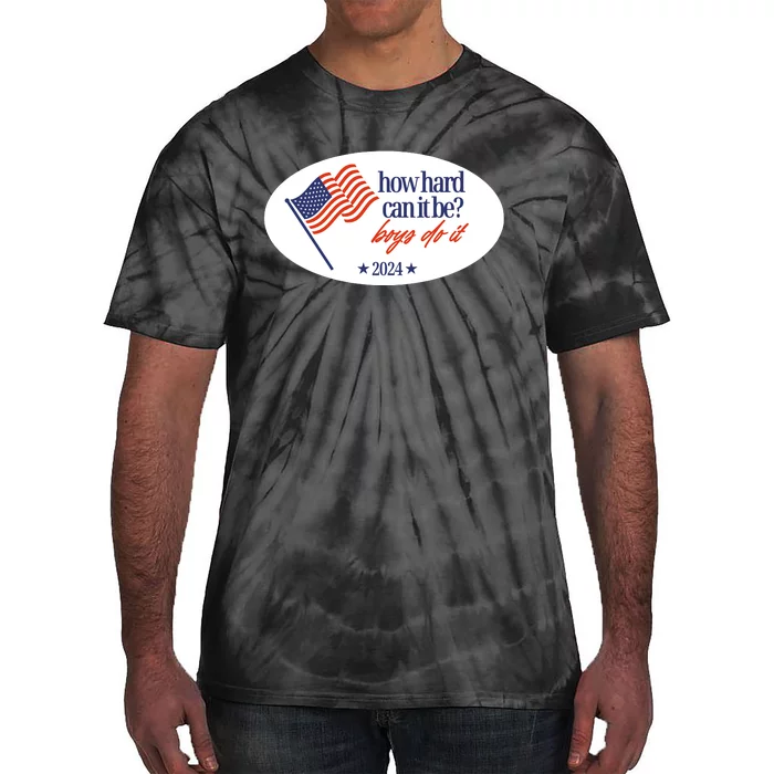 How Hard Can It Be Boy Do It Sticker Tie-Dye T-Shirt