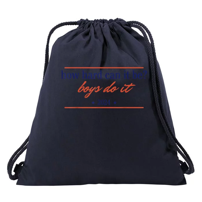 How Hard Can It Be Boy.S Do It 2024 Drawstring Bag