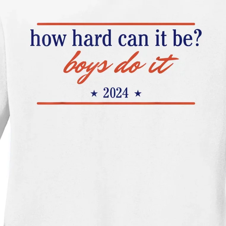 How Hard Can It Be Boy.S Do It 2024 Ladies Long Sleeve Shirt