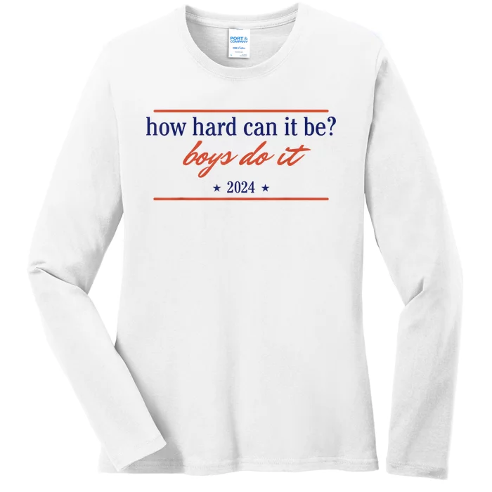 How Hard Can It Be Boy.S Do It 2024 Ladies Long Sleeve Shirt