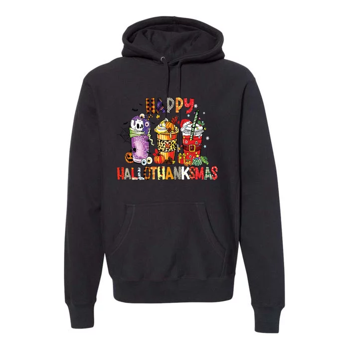 Happy Hallothanksmas Coffee Latte Halloween Thanksgiving Premium Hoodie