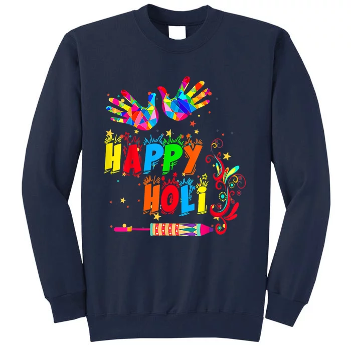 Happy Holi Color India Hindu Tall Sweatshirt