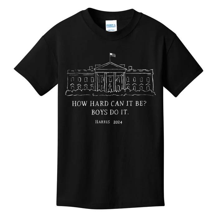 How Hard Can It Be Boy Do It Harris 2024 Gift Kids T-Shirt