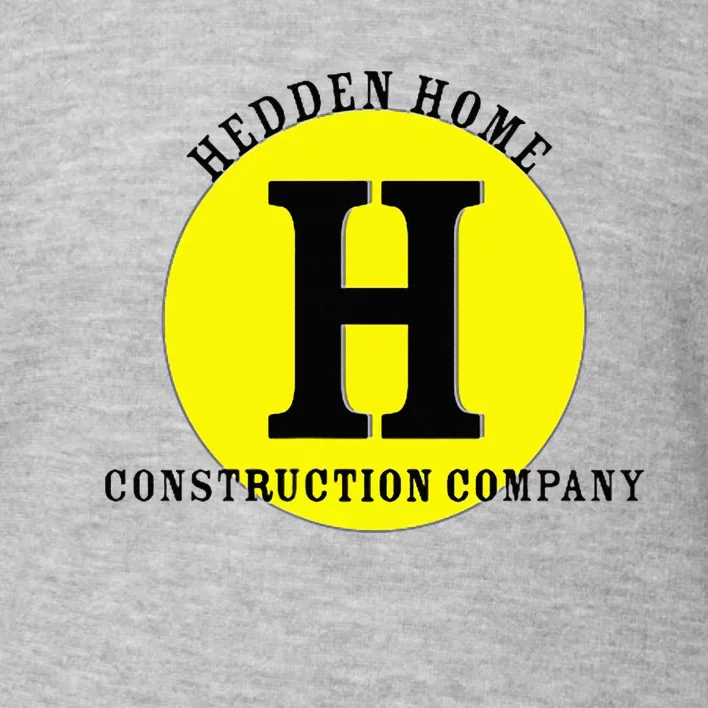 Hedden Home Construction Company Toddler Sweatshirt