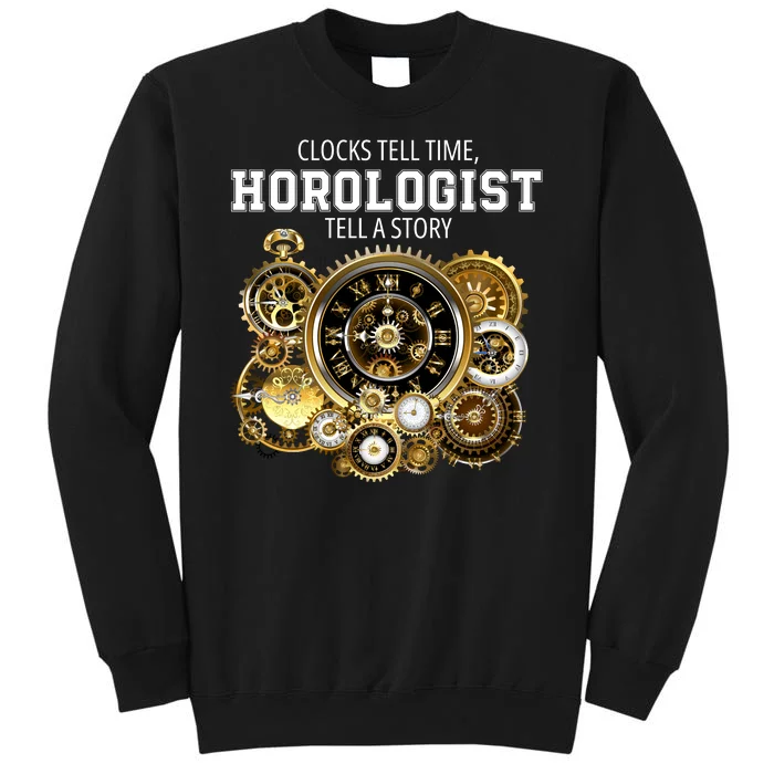 Horologist Horology Clockmaker Watchmaker Clock Lover Timekeeper Watch Collector Sweatshirt