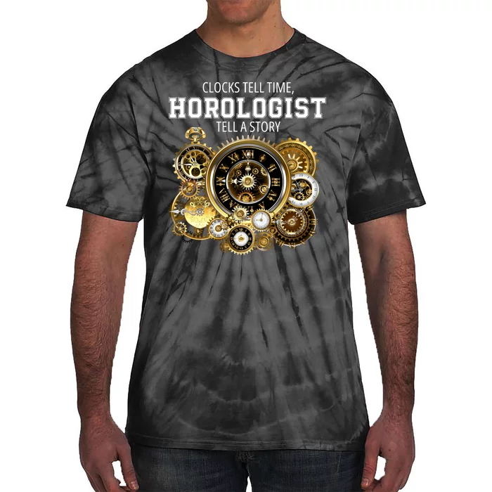 Horologist Horology Clockmaker Watchmaker Clock Lover Timekeeper Watch Collector Tie-Dye T-Shirt