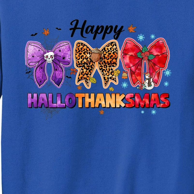 Happy Hallothanksmas Coquette Bow Halloween Thanksgiving Christmas Tall Sweatshirt