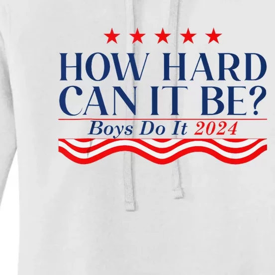 How Hard Can It Be Do It 2024 Funny Quotes Women's Pullover Hoodie