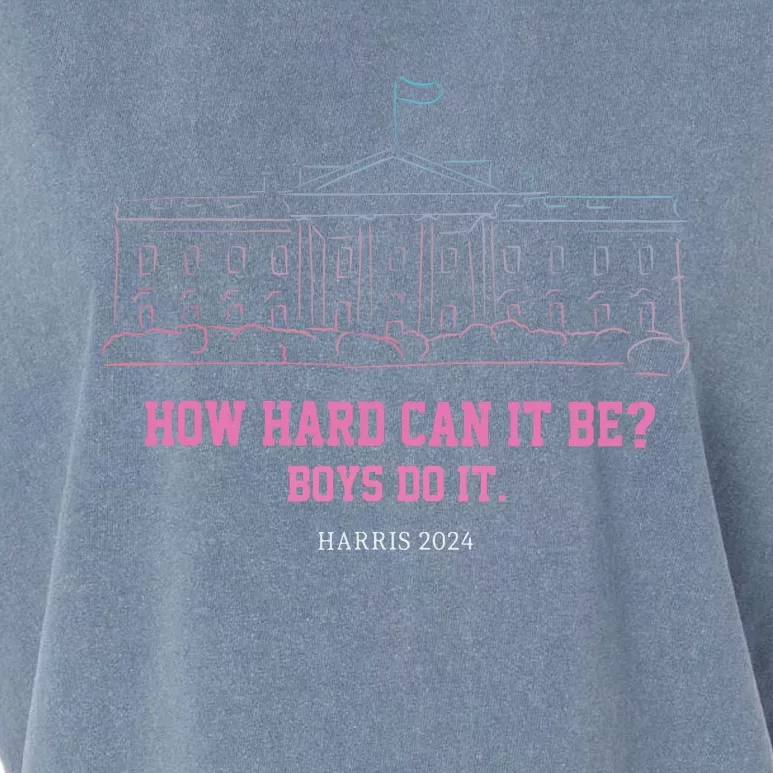 How Hard Can It Be Boy Do It Garment-Dyed Women's Muscle Tee