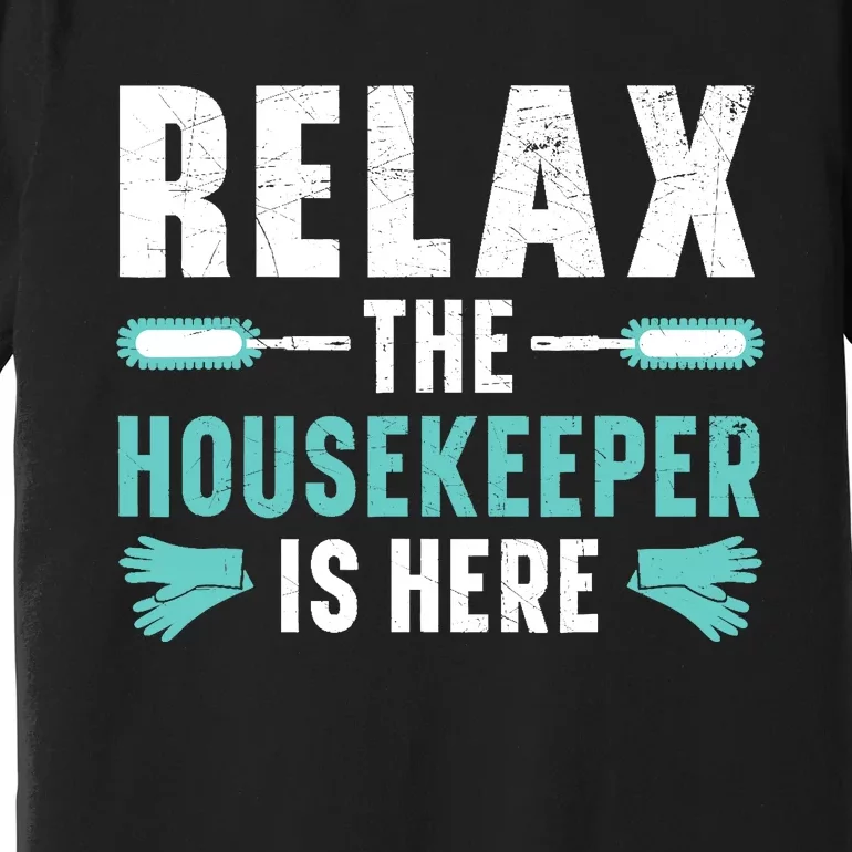 Housekeeping Housekeeper Cleaner Job Cleaning Crew Premium T-Shirt