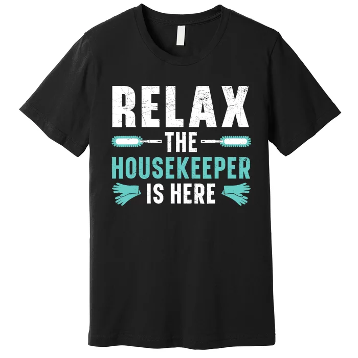 Housekeeping Housekeeper Cleaner Job Cleaning Crew Premium T-Shirt