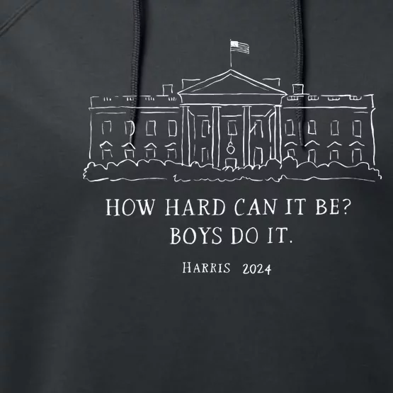 How Hard Can It Be Do It Harris 2024 Performance Fleece Hoodie