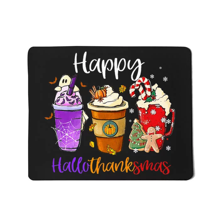 Happy Hallothanksmas Coffee Latte Halloween Thanksgiving Mousepad