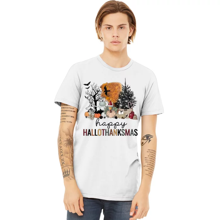 Happy Hallothanksmas Coffee Halloween Thanksgiving Christmas Premium T-Shirt